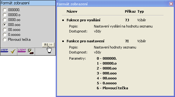 47 Nápověda k programu OM-Link V uvedeném příkladu je přehled RS funkcí k položce Formát zobrazení.