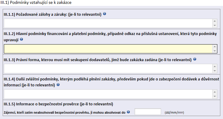 Oddíl III. - Právní, ekonomické, finanční a technické informace III. 1)