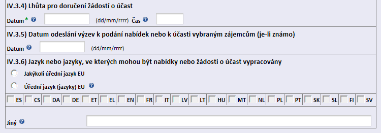 IV.3.2) Předchozí zveřejnění týkající se stejné zakázky Jedná se o předchozí uveřejnění v Úředním věstníku EU (TED).