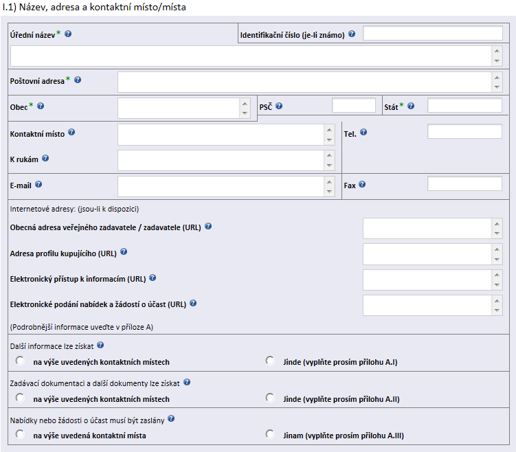 I.1) Název, adresa a kontaktní místo/místa PROVOZNÍ ŘÁD - Příloha 3 Úřední název povinně se uvádí název Zadavatele, u obchodních společností uvádí Zadavatel obchodní firmu zapsanou v obchodním