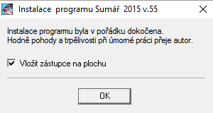 Postup při instalaci a nastavení programu Program Sumář je pro každý zpracovávaný rok individuální. Programy pro roky předešlé si uživatel může v PC ponechat a kdykoliv nahlédnout do zpracovaných dat.