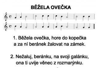 Po všech hrách a radovánkách venku uţ je čas jít domů. Kamarádi si ještě společně zazpívají písničku Běţela ovečka. Děti, znáte ji? Zkusíme si ji také zazpívat?