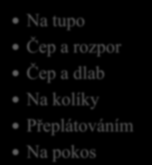 7. Jakými druhy spojů provede truhlář rohové spojení rámu?