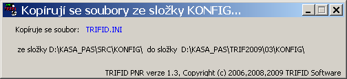 TRIFID STANDARD - Instalace a nastavení Vyvolání funkce Funkci spustíte jejím výběrem z nabídky ÚDRŽBA DAT v menu SYSTÉMOVÉ FUNKCE.