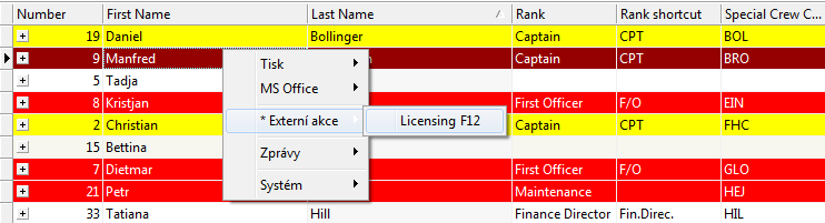 UTB ve Zlíně, Fakulta aplikované informatiky, 2011 54 4.3.5 Externí akce Externí akce spouští jednotlivé součásti pluginu Licensing nad určitými definovanými přehledy a označenými záznamy.