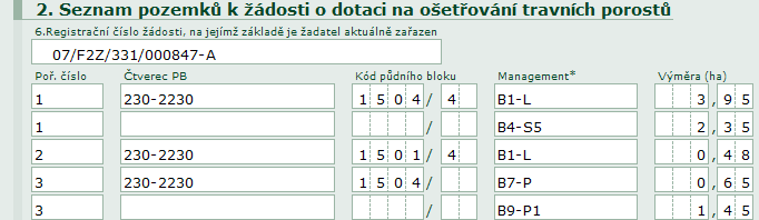 Ošetřování travních porostů - EAFRD Tuto 1deklaraci 2 / Fpředkládají 1 D / žadatelé / o platbu v rámci podopatření - Ošetřování Strana travních / porostů.