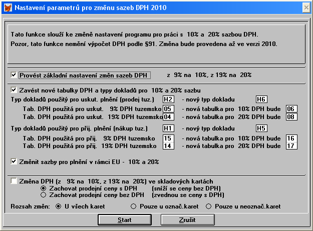 1. Změny v DPH 1.1. Nové sazby DPH 10% a 20% Verze 2010 má již nastaveno používání jak nových sazeb DPH (10% a 20%), tak lze též používat i původní sazby DPH (9% a 19%).