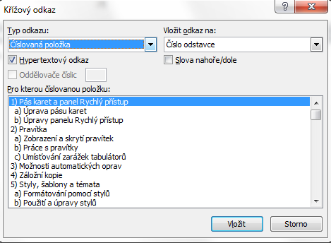 Ve volbě Pro kterou číslovanou poloţku vyberete, o jaký konkrétní objekt se jedná Seznam obrázků 1.