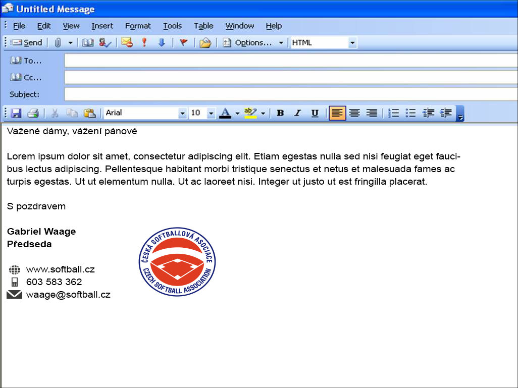 PODPIS EMAILU Podpis emailu je kódován v HTML a použitelný pro