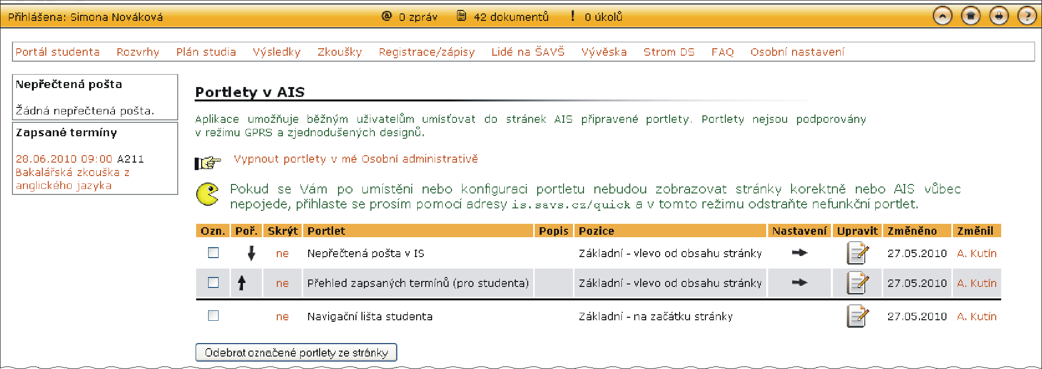 9 PŘIZPŮSOBENÍ INFORMAČNÍHO SYSTÉMU Navigační lišta portlet umožňuje uživateli sestavit obecnou navigační lištu podle jeho potřeb.