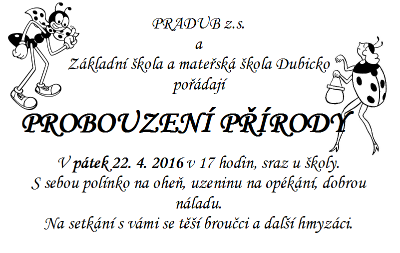 V pátek 22. 4. 2016 v 17 hodin, sraz u školy.