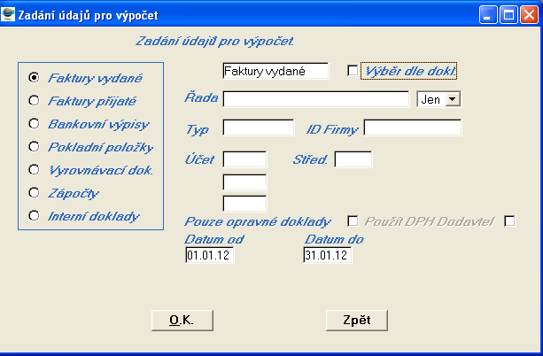 Předkontace pokladny pokladní operace se kontují podobně jako doklady, do typu dokladu se vybírají klávesou F5 typ pokladní operace.