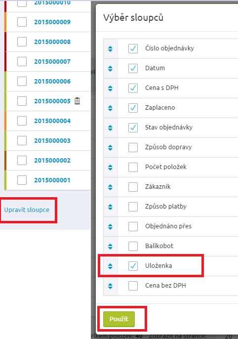 Práce s objednávkami V části Objednávky, přehled objednávek vyberte