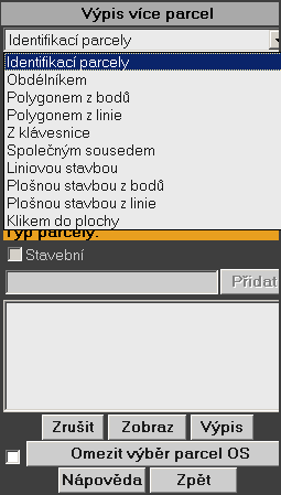 Doplňkové aplikace Protokol o parcele a výpis více parcel Obě operace provádějí výpis protokolu a to buď pouze o jedné nebo o více parcelách současně.