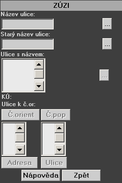 Doplňkové aplikace Obr.42 Funkční panel pro aplikaci ZÚZI Ve vstupním poli pro název ulice lze zadat částečný název ulice. Zadání se potvrdí tlačítkem po pravé straně vstupního pole.