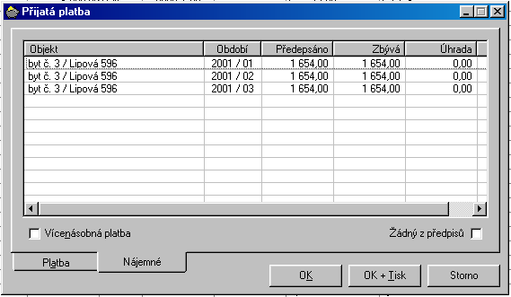 Editace starší přijaté platby Pokud v panelu nástrojů kliknete na tlačítko, zobrazí se dialogové okno s již pořízenou platbou. Záznam je však uzamčen proti editaci.