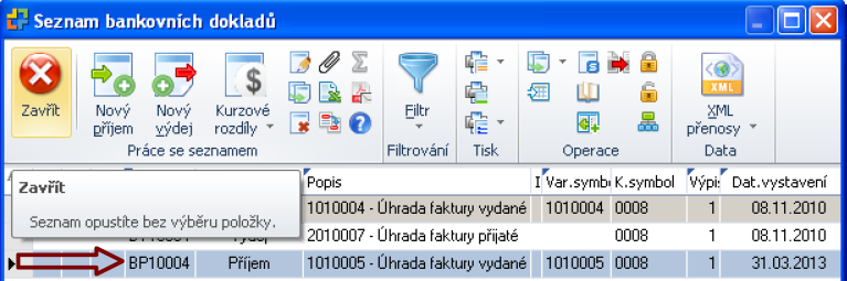 Příjem na účet m{ v tištěné podobě určité n{ležitosti, můžete si jej vytisknout nebo se podívat na n{hled.