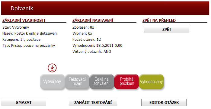 počtu probíhajících a vyhodnocených průzkumů a dotazníků čekajících na schválení. V pravé části záhlaví je umístěný formulář pro vytvoření dotazníku nového.