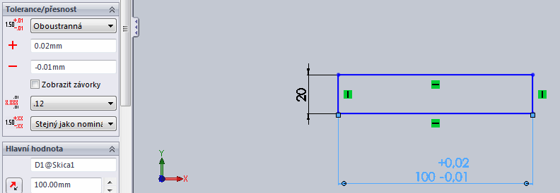 10. lekce ZADÁVÁNÍ TOLERANCÍ, ROVNIC, STEJNÝCH HODNOT Zadávání tolerancí - nakreslíme a zakótujeme požadovanou entitu (obdélník) a zakótujeme jej.