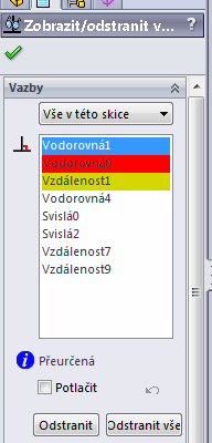 V okně přdefinující/nevyřešeno se zobrazí dané vazby, budou mít stejnou barvu ve skice na grafické ploše i v PropertyManageru. Po označení ji můžeme vymazat. 17.