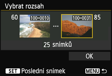 Nastavení snímk pro zobrazení [Vybrat rozsah] První snímek Poslední snímek Nastavení zobrazitelných snímk výb rem prvního a posledního snímku v seznamu uspo ádaném podle ísel soubor.