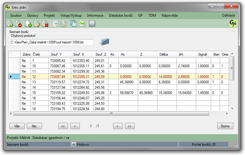 4.1.2.2 Seznam bodů měření Tato skupina funkcí umožňuje pracovat s databází naměřených bodů ještě před jejich převedením do databáze bodů GP.