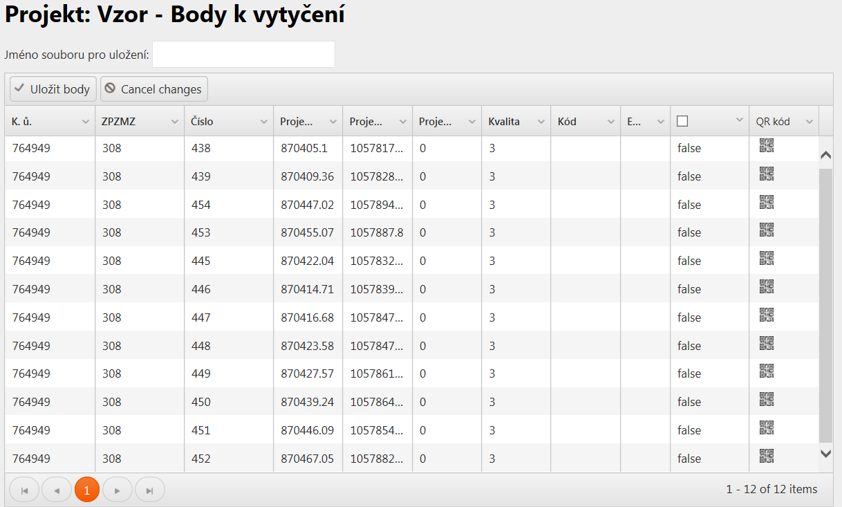 5.3.2 Body k vytyčení 5.3.2.1 Seznam bodů k vytyčení Zobrazí seznam souřadnic pro vytyčení, který je možný použít pro vytyčovací práce.