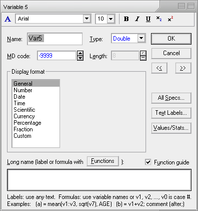 Vlastnosti a editace datových souborů Hlavička proměnné (sloupce) Hlavička tabulky Editovatelná hlavička řádku Datová buňka, z hlediska formátování lze editovat