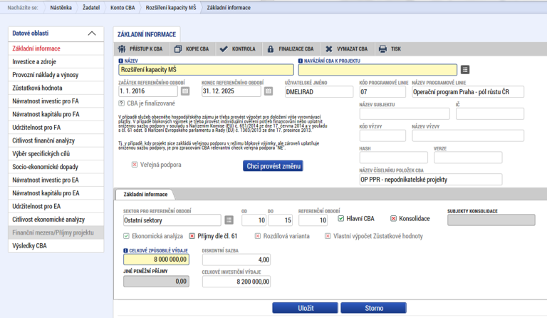 Modul CBA VAZBA CBA NA ŽÁDOST O DOTACI Žádost o dotaci VAZBA CBA NA ŽÁDOST O DOTACI Záložky vyplňované průběžně: Projekt Jiné peněžní příjmy (JPP) Příjmy