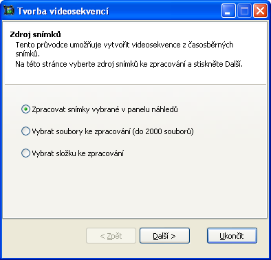 Moduly 2. Vyberte zdroj snímků, ze kterých má být vytvořen výsledný video soubor.
