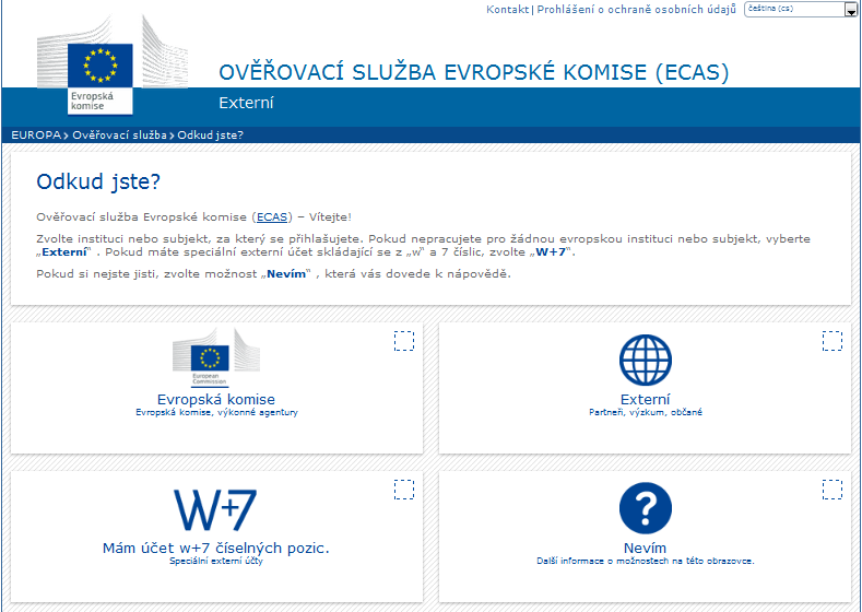 Kapitola 1: První kroky 1.1 Přihlášení se do profilu Na Ecat_Admin se můžete přihlásit přes tuto adresu: https://webgate.ec.europa.