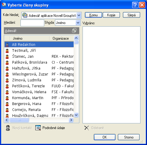 Seminář Novell GroupWise ~ adresář Vyhledat kontakt Výběr vhodného Adresáře (kartotéky) přetažením, nebo