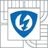 VYSOKÉ UČENÍ TECHNICKÉ V BRNĚ BRNO UNIVERSITY OF TECHNOLOGY FAKULTA ELEKTROTECHNIKY A KOMUNIKAČNÍCH TECHNOLOGIÍ ÚSTAV MIKROELEKTRONIKY FACULTY OF ELECTRICAL ENGINEERING AND COMMUNICATION DEPARTMENT