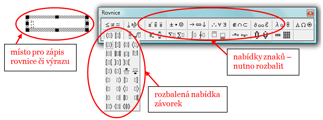 Kancelářské aplikace vyuţívané na školách 21 Zajímavostí při vkládání textů, jsou objekty. Velmi oblíbený z nich je Editor rovnic, který slouţí k zápisu matematických a chemických rovnic či výrazů.