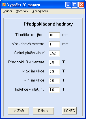 47 Obr. 7-2 Druhé okno pro zadávání hodnot. Ve třetím kroku je třeba zadat hodnoty o ztrátách. Tyto jsou nutné pro výpočet účinnosti EC mototu.