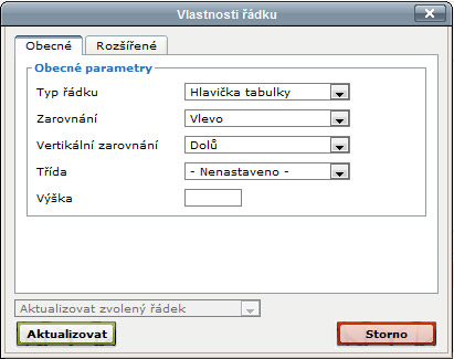 Vlastnosti řádků a buněk Vlastnosti řádků a buněk se upravují pomocí tlačítek a vztahují se k řádku nebo buňce, ve které máte kurzor nebo k těm, které si nastavíte v dolní části otevřeného okna.