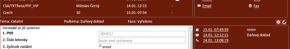 Případy sdružování souvisejících kontaktů a požadavků zákazníka; CRM systém Pro zákazníky mimo věrnostní