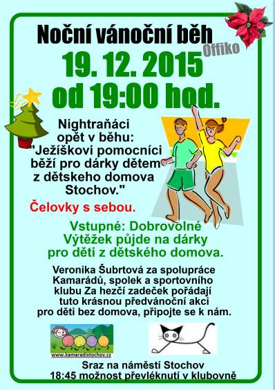Jsme na webu: www.stochov.cz VÍTÁNÍ OBČÁNKŮ NMS vydává : Dne 30. listopadu 2015 se uskutečnilo v obřadní síni Městského úřadu ve Stochov poslední vítání občánků v letošním roce. Paní starostka Mgr.