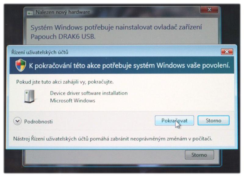 Quido USB 0/1 230 2) Nyní budete službou Řízení uživatelských účtů vyzváni k potvrzení této akce.