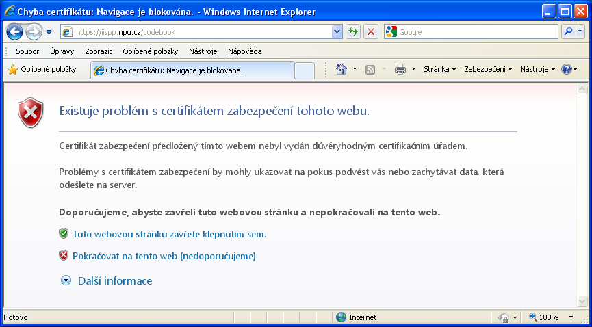 1. Požadavky na provoz aplikací IISPP 1.1. Podporované prohlížeče Aplikace IISPP jsou primárně vyvíjeny a testovány v prohlížečích Internet Explorer a Mozilla Firefox.