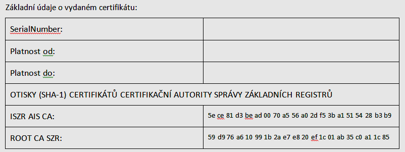 SZR dále zkontroluje seznam agend, které OVM v žádosti o připojení k ISZR uvedlo.