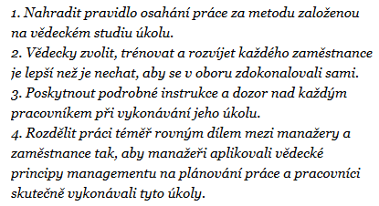 Taylorismus vědecké řízení průmyslové výroby - metody a prostředky z počátku 20.