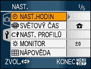 1 Zvolte položku menu stisknutím 3/ 4. A nebo Zavřete stranu menu. Stiskněte [MENU/SET].