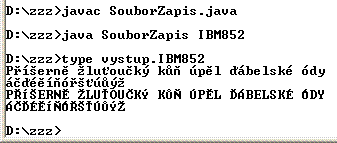 Čeština v souborech - zápis public class SouborZapis { public static void main(string[] args) throws Exception { String kodovani = args[0]; String jmenosouboru = "vystup.