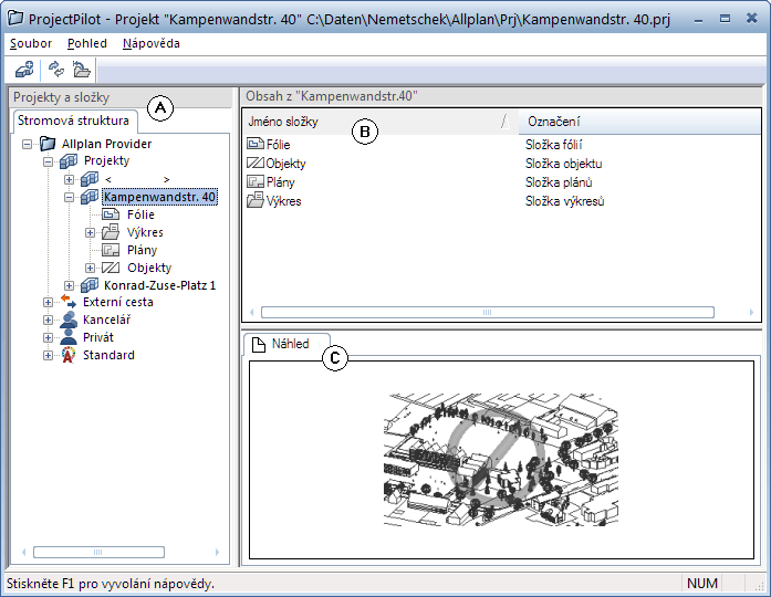 316 Organizace projektu Allplan 2015 Uživatelská plocha Levé okno (A) V levém okně jsou zobrazeny projekty a složky ve formě stromové struktury; aktuální projekt je již zvolen a rozbalen.