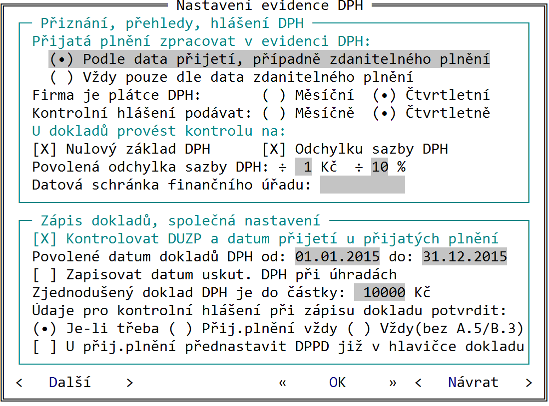 Evidence DPH v dokladech 31.4 Nastavení DPH Rozhodujícím údajem pro zpracování dokladů je datum.