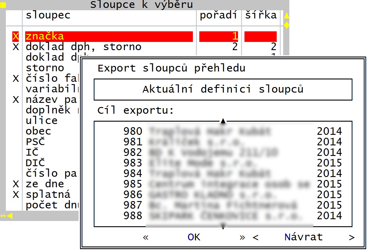 Všeobecné funkce 53.9.2 Společné nastavení sloupců seznamu pro všechny uživatele Grandu Program obsahuje možnost společného nastavení sloupců seznamu shodně pro všechny uživatele programu.