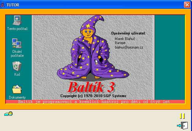 PROGRAMOVÁNÍ BALTÍK 3 ZÁKLADNÍ POJMY Program návod, podle kterého počítač zpracovává informace Druhy programů výukové, grafické, textové, hry.