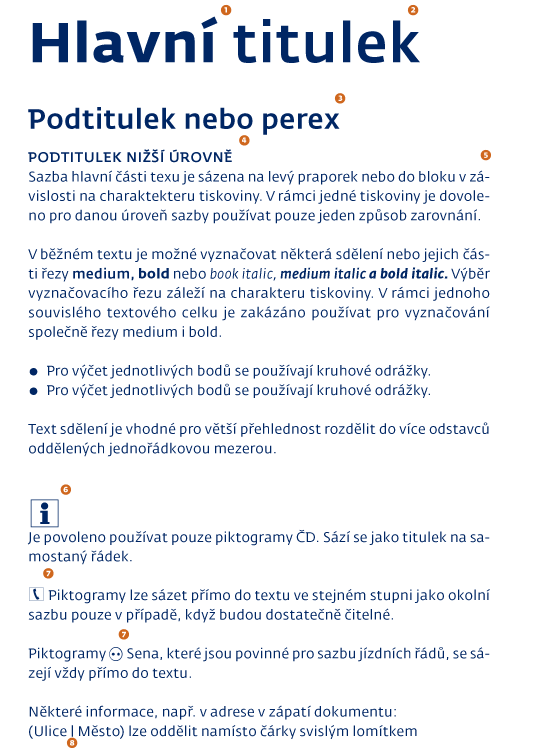 UTB ve Zlíně, Fakulta multimediálních komunikací 101 PŘÍLOHA P II: PRAVIDLA PRO TVORBU FIREMNÍCH TISKOVIN Zdroj: Manuál vizuálního stylu skupiny České