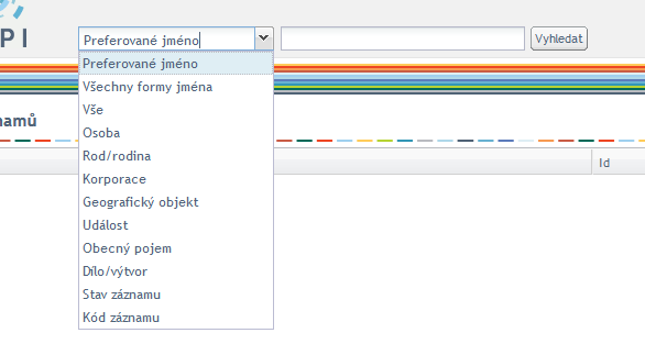 4 Vyhledávání Chcete-li vyhledat a vybrat záznam pro editaci, můžete využít formulář rychlého vyhledávání v hlavičce stránky.